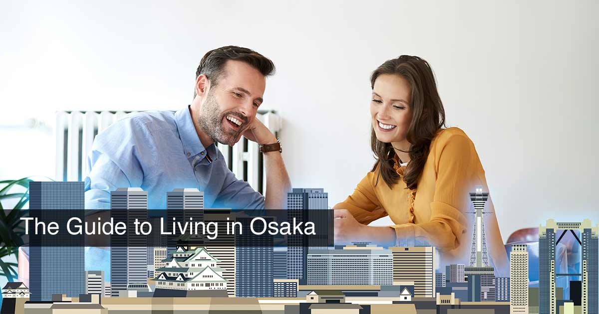 Living in Osaka - Maedarealestate.com