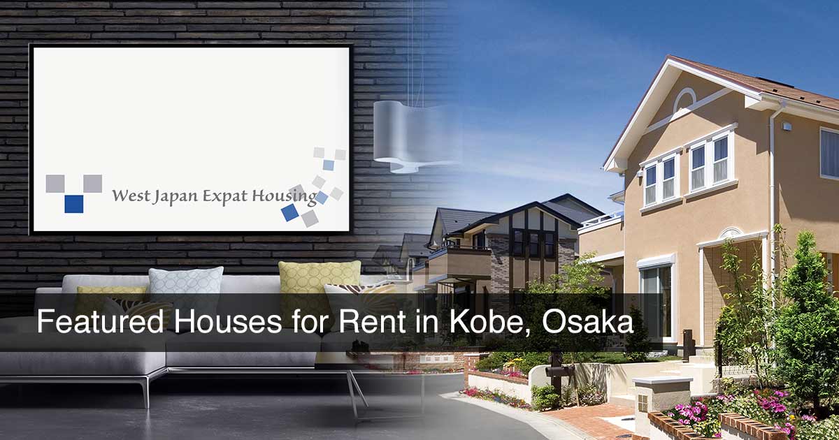 Houses for Rent in Kobe, Osaka